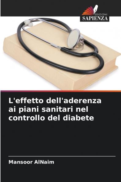 L'effetto dell'aderenza ai piani sanitari nel controllo del diabete