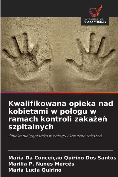Kwalifikowana opieka nad kobietami w połogu w ramach kontroli zakażeń szpitalnych