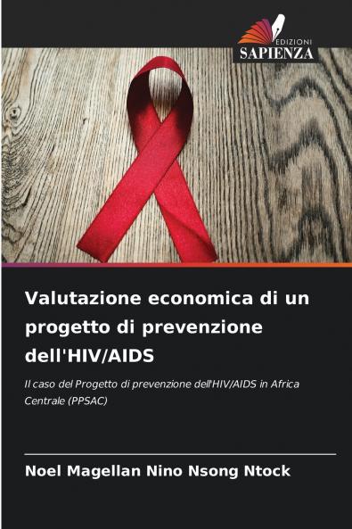 Valutazione economica di un progetto di prevenzione dell'HIV/AIDS