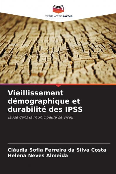 Vieillissement démographique et durabilité des IPSS