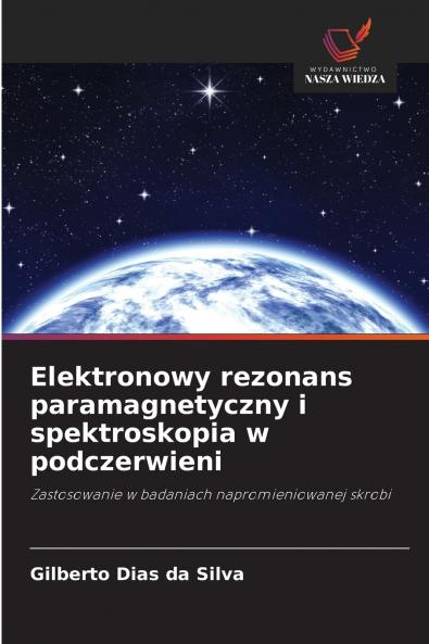 Elektronowy rezonans paramagnetyczny i spektroskopia w podczerwieni