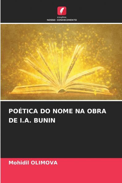 POÉTICA DO NOME NA OBRA DE I.A. BUNIN