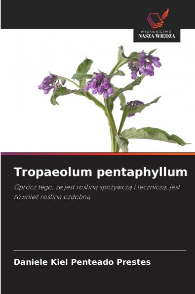 Tropaeolum pentaphyllum