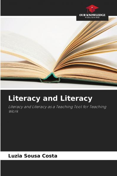 Literacy and Literacy