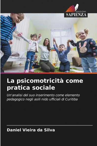 La psicomotricità come pratica sociale