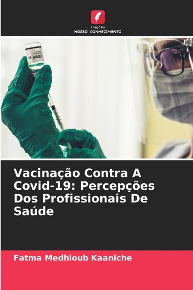Vacinação Contra A Covid-19