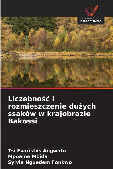 Liczebność i rozmieszczenie dużych ssaków w krajobrazie Bakossi