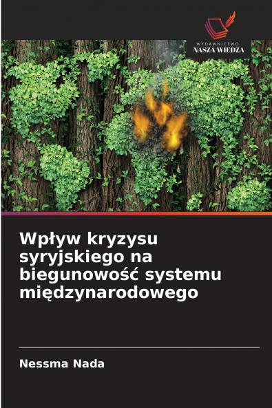 Wpływ kryzysu syryjskiego na biegunowość systemu międzynarodowego