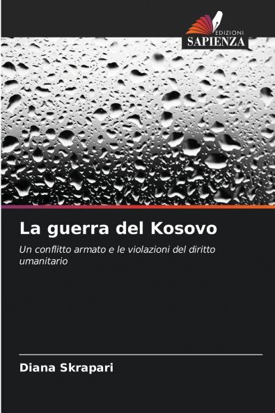 La guerra del Kosovo
