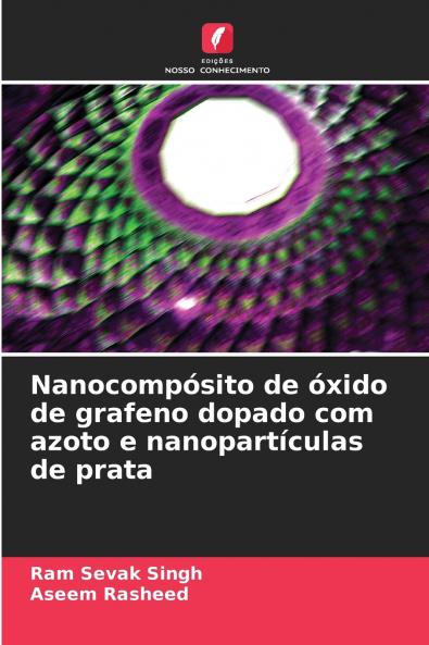 Nanocompósito de óxido de grafeno dopado com azoto e nanopartículas de prata