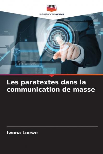 Les paratextes dans la communication de masse