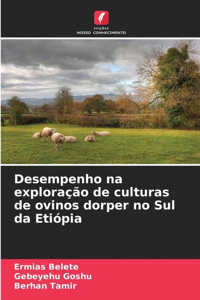 Desempenho na exploração de culturas de ovinos dorper no Sul da Etiópia