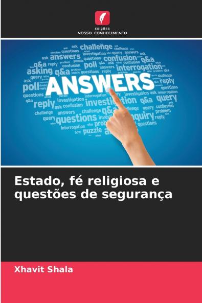 Estado fé religiosa e questões de segurança