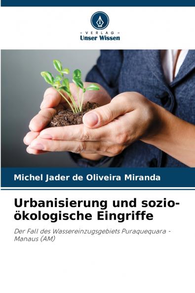 Urbanisierung und sozio-ökologische Eingriffe