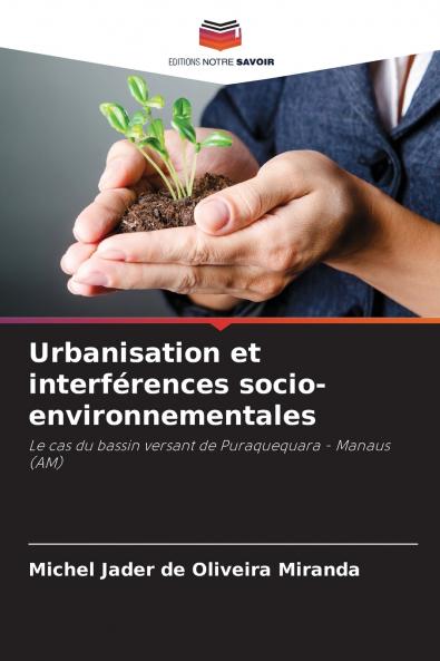 Urbanisation et interférences socio-environnementales