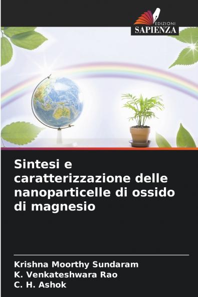 Sintesi e caratterizzazione delle nanoparticelle di ossido di magnesio