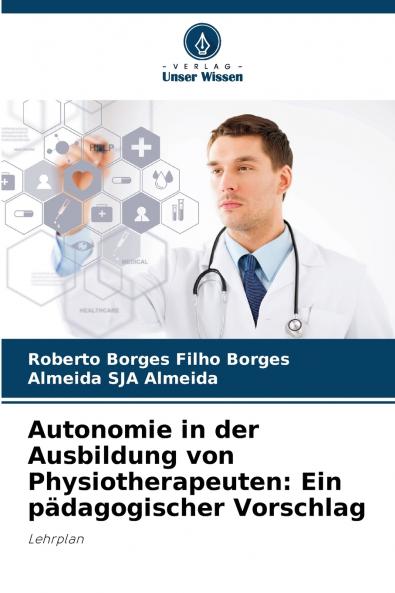 Autonomie in der Ausbildung von Physiotherapeuten