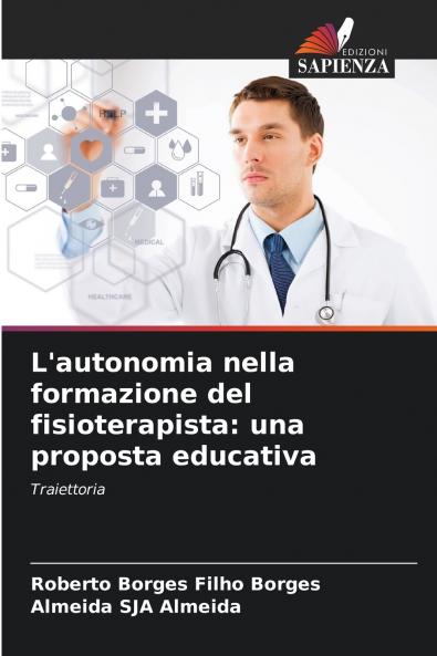 L'autonomia nella formazione del fisioterapista