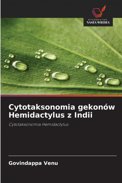 Cytotaksonomia gekonów Hemidactylus z Indii