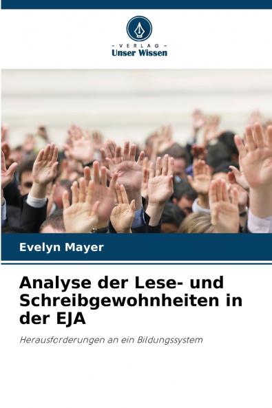 Analyse der Lese- und Schreibgewohnheiten in der EJA