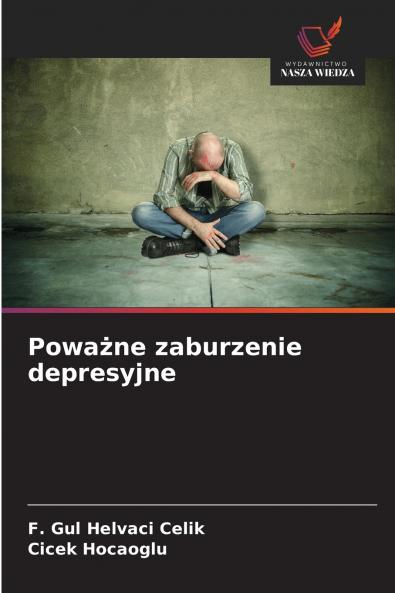 Poważne zaburzenie depresyjne