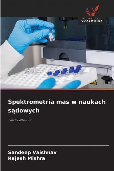 Spektrometria mas w naukach sądowych
