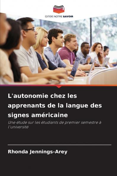 L'autonomie chez les apprenants de la langue des signes américaine