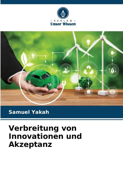 Verbreitung von Innovationen und Akzeptanz