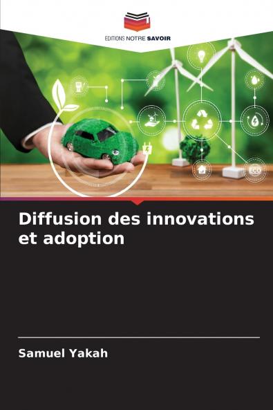 Diffusion des innovations et adoption
