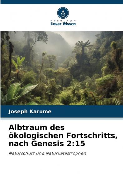 Albtraum des ökologischen Fortschritts nach Genesis 2