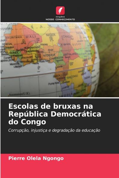 Escolas de bruxas na República Democrática do Congo