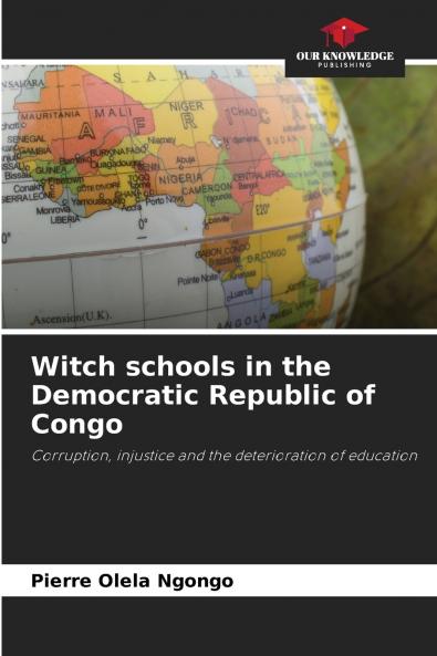 Witch schools in the Democratic Republic of Congo
