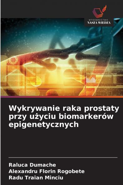 Wykrywanie raka prostaty przy użyciu biomarkerów epigenetycznych