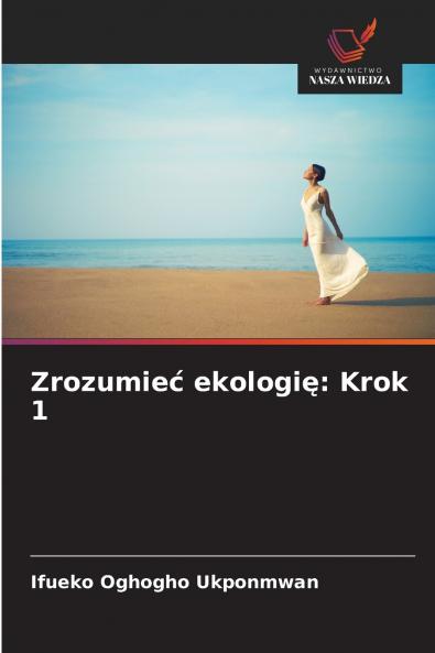 Zrozumieć ekologię