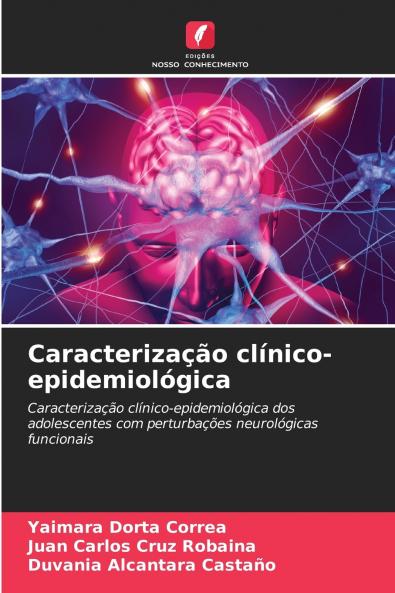 Caracterização clínico-epidemiológica