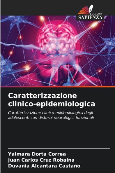 Caratterizzazione clinico-epidemiologica