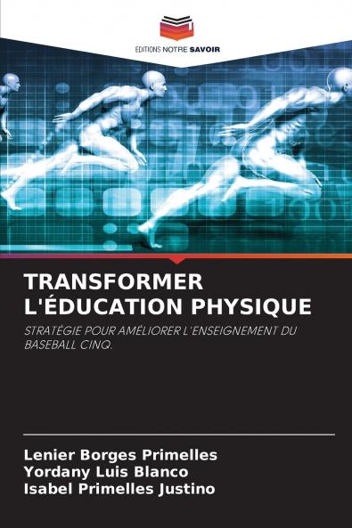 TRANSFORMER L'ÉDUCATION PHYSIQUE