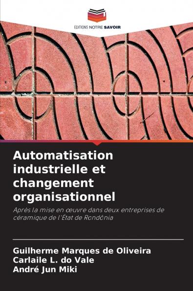 Automatisation industrielle et changement organisationnel