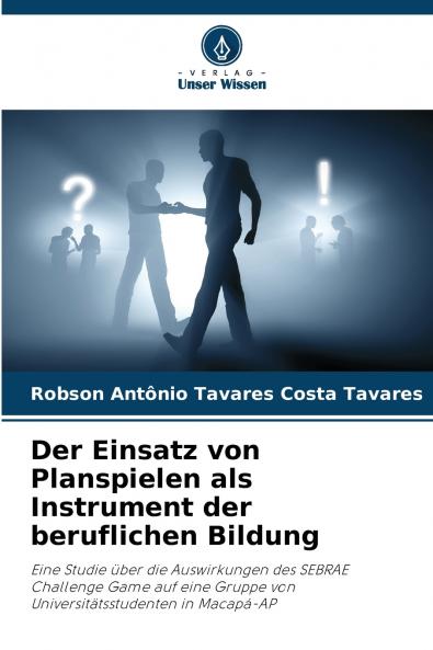 Der Einsatz von Planspielen als Instrument der beruflichen Bildung