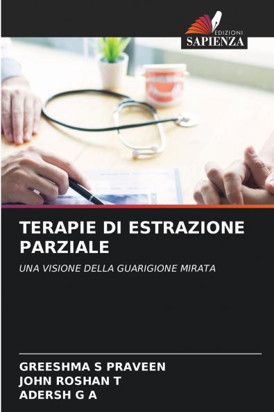 TERAPIE DI ESTRAZIONE PARZIALE