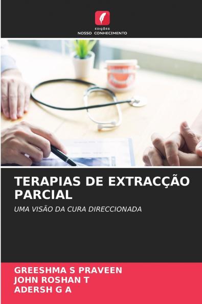 TERAPIAS DE EXTRACÇÃO PARCIAL