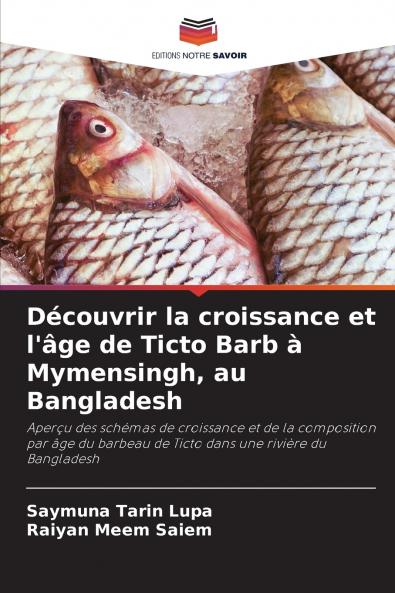 Découvrir la croissance et l'âge de Ticto Barb à Mymensingh au Bangladesh