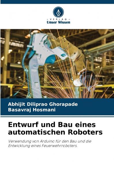 Entwurf und Bau eines automatischen Roboters