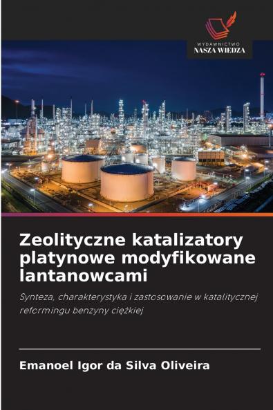 Zeolityczne katalizatory platynowe modyfikowane lantanowcami