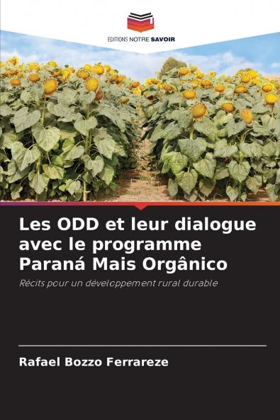 Les ODD et leur dialogue avec le programme Paraná Mais Orgânico