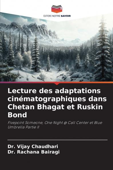 Lecture des adaptations cinématographiques dans Chetan Bhagat et Ruskin Bond