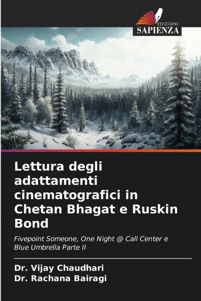 Lettura degli adattamenti cinematografici in Chetan Bhagat e Ruskin Bond