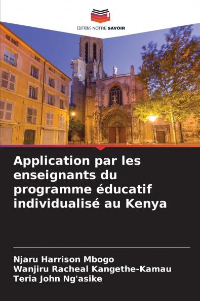 Application par les enseignants du programme éducatif individualisé au Kenya