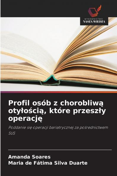 Profil osób z chorobliwą otyłością które przeszły operację
