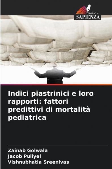 Indici piastrinici e loro rapporti